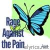 Rage Against the Pain - Single