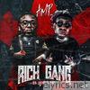 Rich Gang or Don't Bang - EP