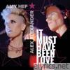It Must Have Been Love (feat. Alex Alexander) - Single
