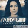 Amy Lee - Speak to Me (From 