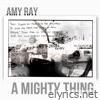 A Mighty Thing (feat. Sarah Jarosz) - Single