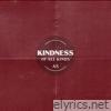 Kindess Of All Kinds - Single