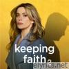 Keeping Faith: Series 2 - EP