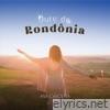 Ouro De Rondônia - Single