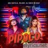 Ana Castela, Melody & Dj Chris No Beat - Pipoco - Single