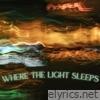 Where Light Sleeps - Single