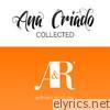 Ana Criado - Ana Criado Collected