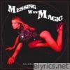 Anabel Englund - Messing with Magic