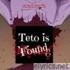 Teto Is Found - Single