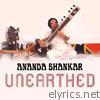 Unearthed (The Unreleased Music of Ananda Shankar)