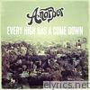 Anarbor - Every High Has a Come Down - Single