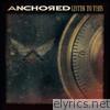 Anchored - Listen to This