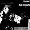 Dead Ends & New Beginnings - EP
