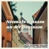 Niemals Einsam an Der Dreisam - Single