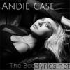 Andie Case - The Bed I've Made - Single