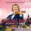 Andre Rieu - Power of Love (Live in Maastricht 2024) [Live in Maastricht 2024]