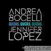 Quizàs, Quizàs, Quizàs (feat. Jennifer Lopez) - EP