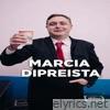 MARCIA DIPREISTA - Single
