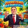 DIPREISMO BELLAVITA - Single