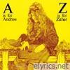 A Is for Andrew, Z Is for Zither (2024 Remaster)