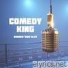 Comedy King (Live)