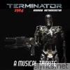 Terminator 1984: A Musical Tribute