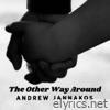 The Other Way Around - Single