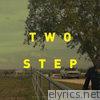 Two Step (Original Score for the Motion Picture)