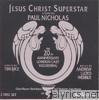 Andrew Lloyd Webber - Jesus Christ Superstar (20th Anniversary London Cast Recording)