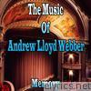 The Music of Andrew Lloyd Webber, Memory