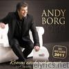 Andy Borg - Komm Ein Bisschen Mit... Zum Tanzen, Singen & Träumen
