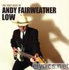 Andy Fairweather Low - The Very Best of Andy Fairweather Low: The Low Rider