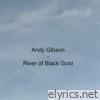 River of Black Gold - Single