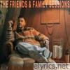 The Friends & Family Sessions
