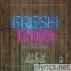 Fresh Eyes (Sped Up Version) - Single