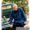 Andy Griffith - Just As I Am: 30 Favorite Old Time Hymns