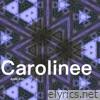 Carolinee - Single