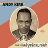 Andy Kirk lyrics