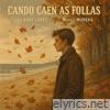 Cando Caen as Follas - Single
