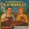 O Churrasco - Single