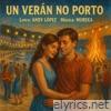 Un Veran no Porto - Single