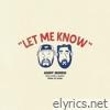 Andy Mineo - Let Me Know (feat. Marc E. Bassy) - Single