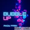 Bubble Up - EP