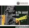 In the Secret (Vineyard Voices - The Worship Leaders Series)