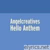 Hello Anthem - Single (feat. EkamiO) - Single