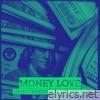 Money Love (feat. Nes Mburu) - Single