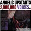 Angelic Upstarts - 2,000,000 Voices (Bonus Track Version)