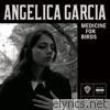 Angelica Garcia - Medicine for Birds