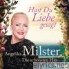 Hast du Liebe gesagt