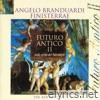 Futuro Antico II - Finisterrae